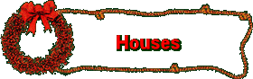 Houses
